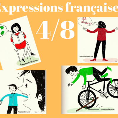 Expressions françaises rigolotes 4/8