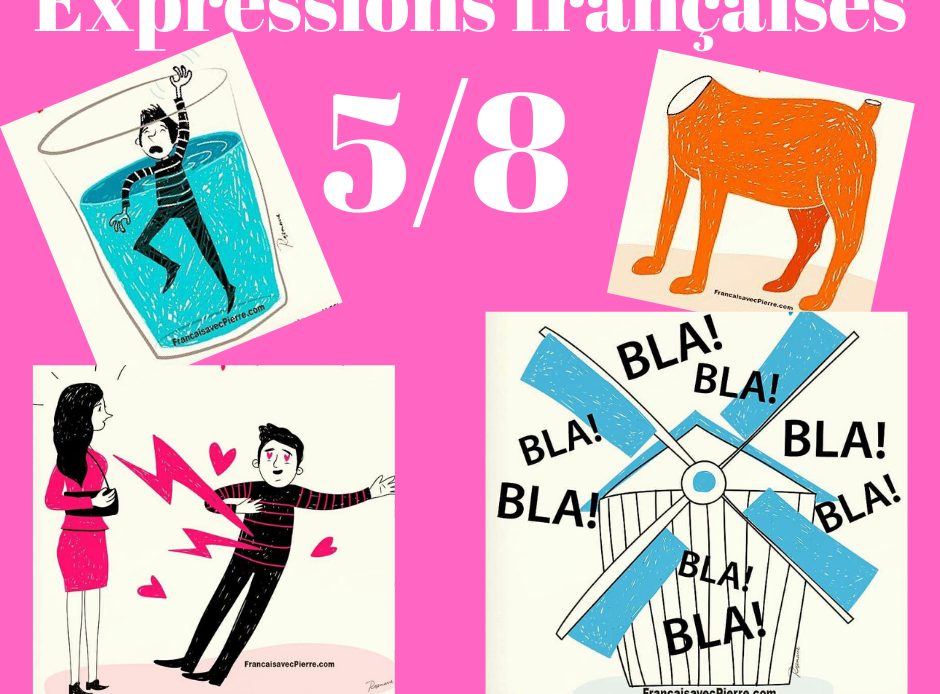 Expressions françaises rigolotes 5/8