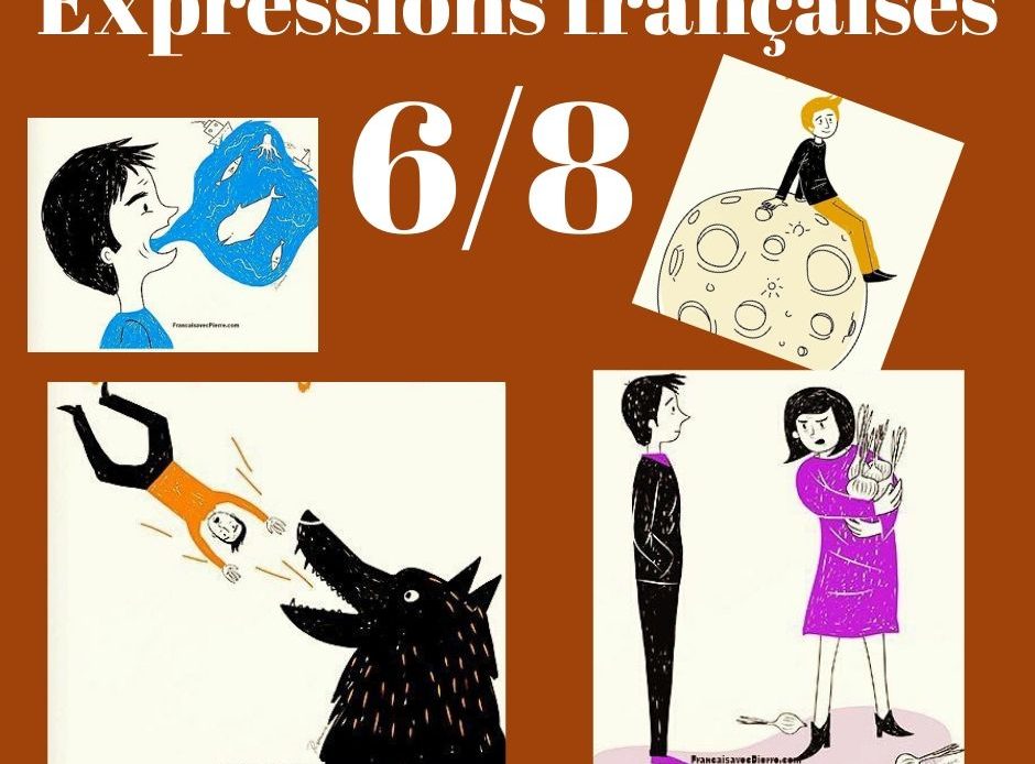 Expressions françaises rigolotes 6/8